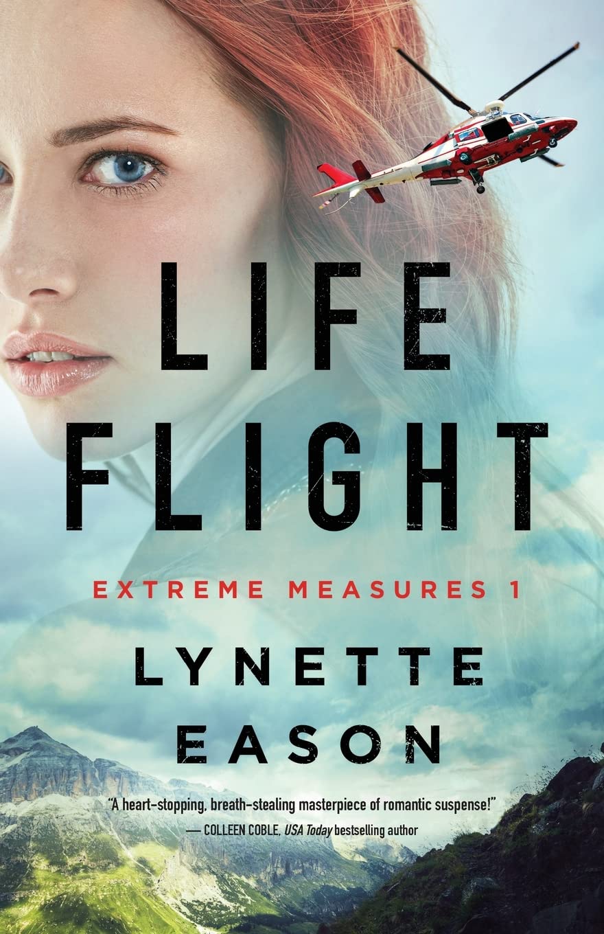 Life Flight (Extreme Measures #1) - Lynette Eason - Paperback