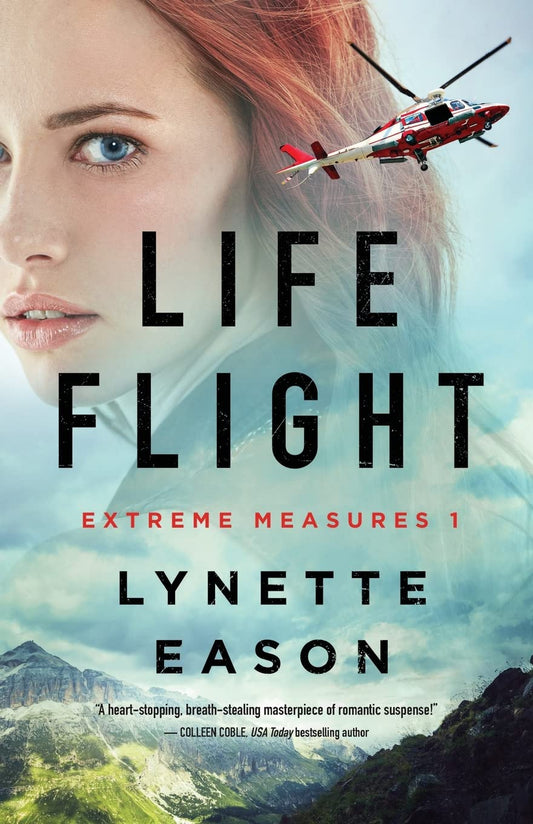 Life Flight (Extreme Measures #1) - Lynette Eason - Paperback