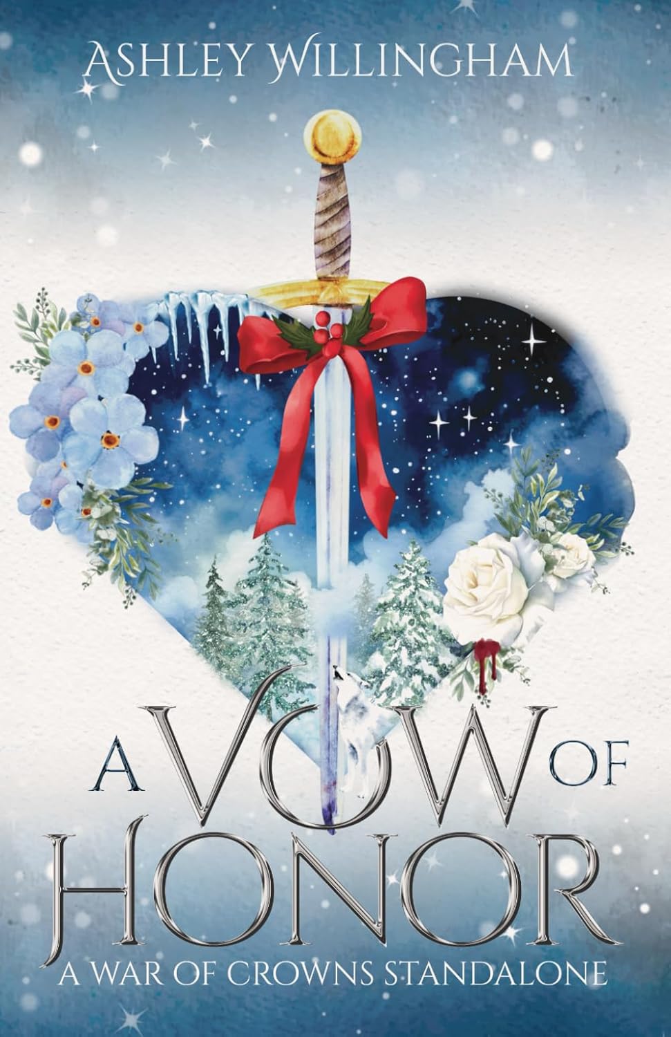 A Vow of Honor: A War of Crowns Standalone - Ashley Willingham (SIGNED COPY) - Paperback