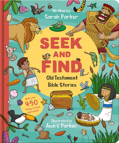 Seek and Find: Old Testament Bible Stories - Sarah Parker, André Parker - Board Book