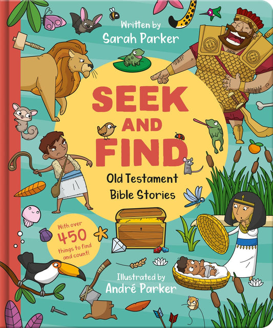 Seek and Find: Old Testament Bible Stories - Sarah Parker, André Parker - Board Book