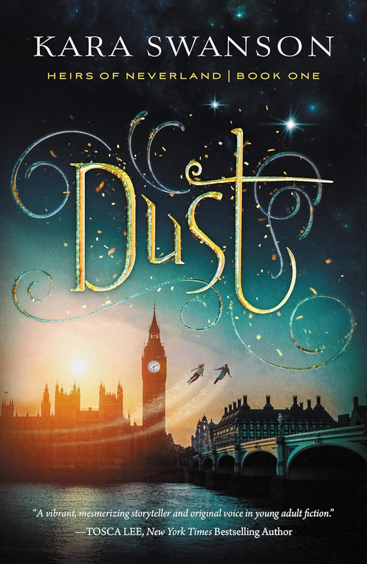 Dust (Heirs of Neverland #1) - Kara Swanson - Paperback