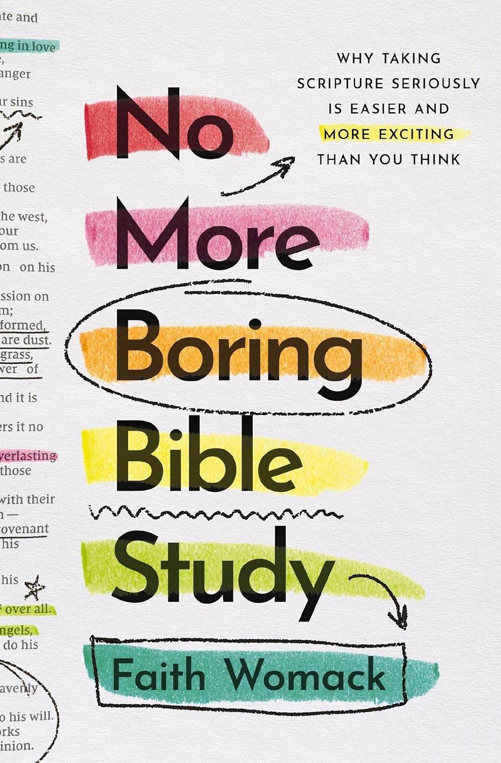 No More Boring Bible Study - Faith Womack - Paperback