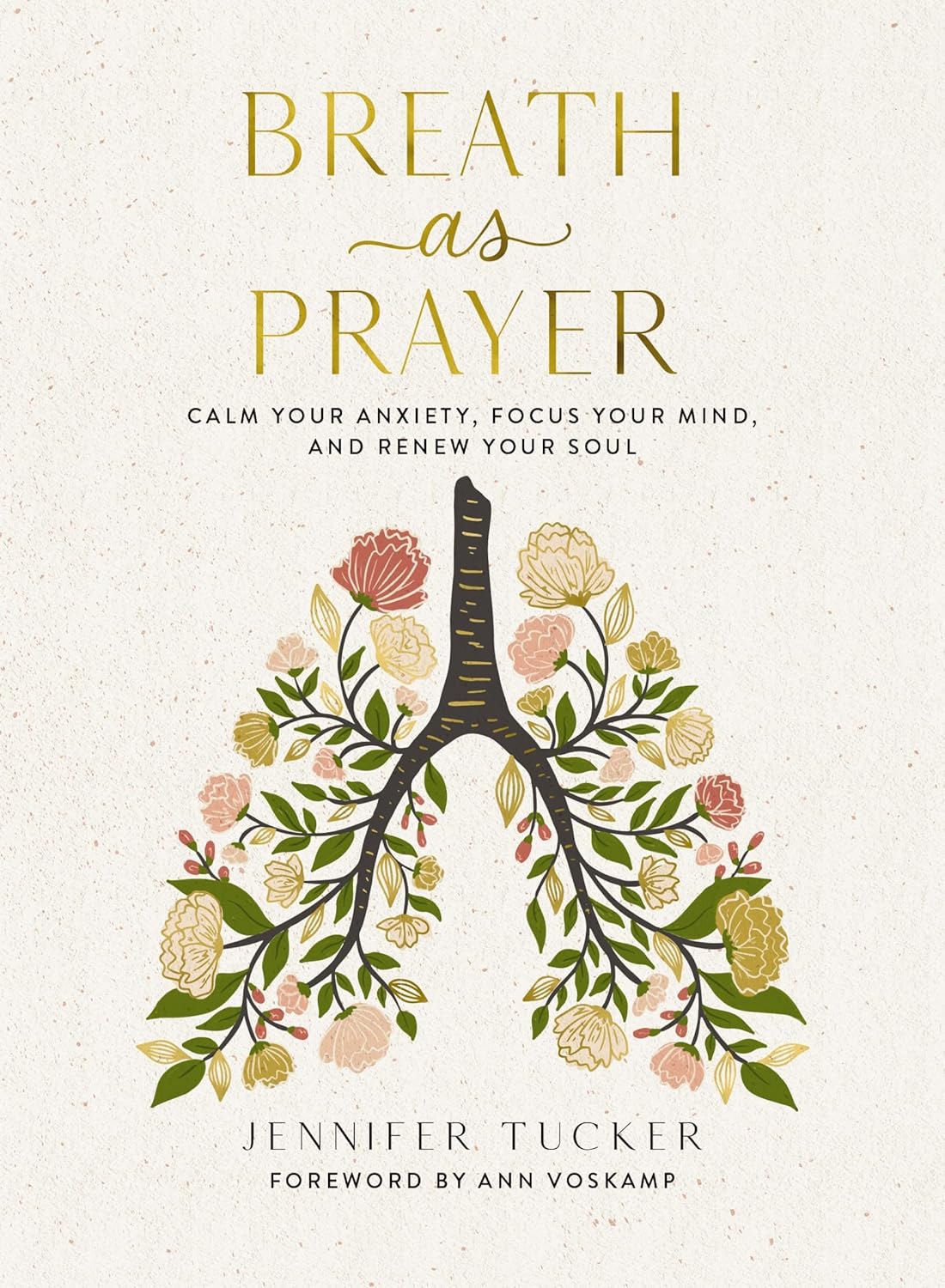 Breath as Prayer - Jennifer Tucker - Hardcover