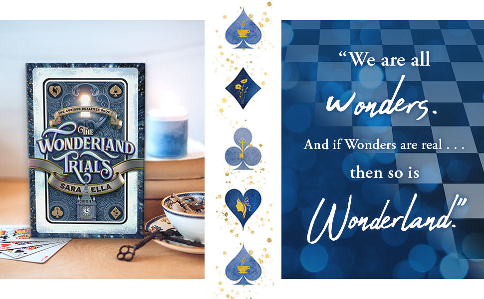 The Wonderland Trials (Volume 1) (The Curious Realities) - Sara Ella - Hardcover