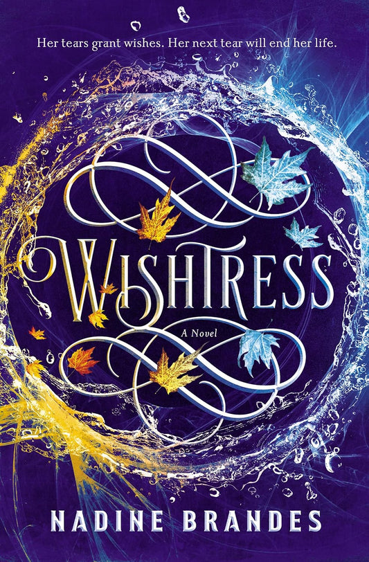 Wishtress - Nadine Brandes - Hardcover